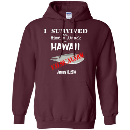 Hawaii Missile Attack Survivor False Alarm T Shirt Maroon