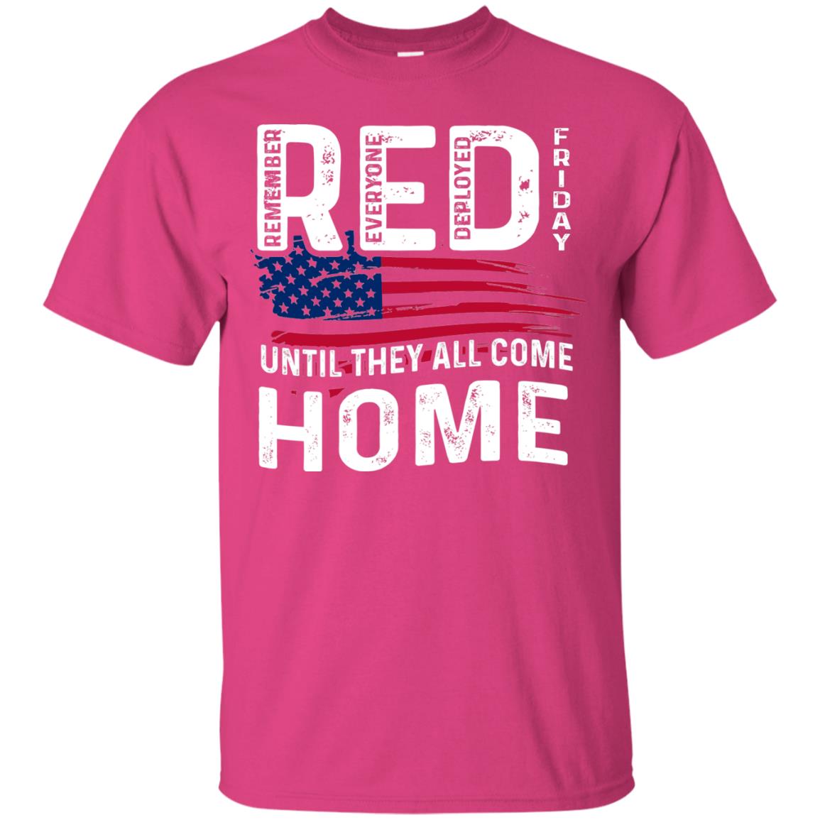 Nation Wear Red Day T-shirt Red Friday Until They All Come Home Heliconia