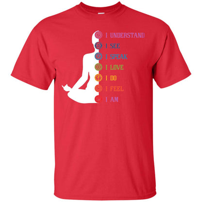 Chakra Meditation Yoga T-shirt I Speak I Love I Do I Feel I Am Red