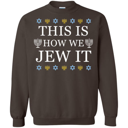 Funny Hanukkah T-shirt This Is How We Jew It Dark Chocolate