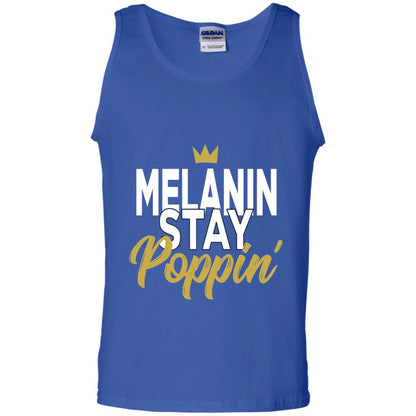 Melanin Stay Poppin Melanin Rich Drippin Melanin T-shirt Royal