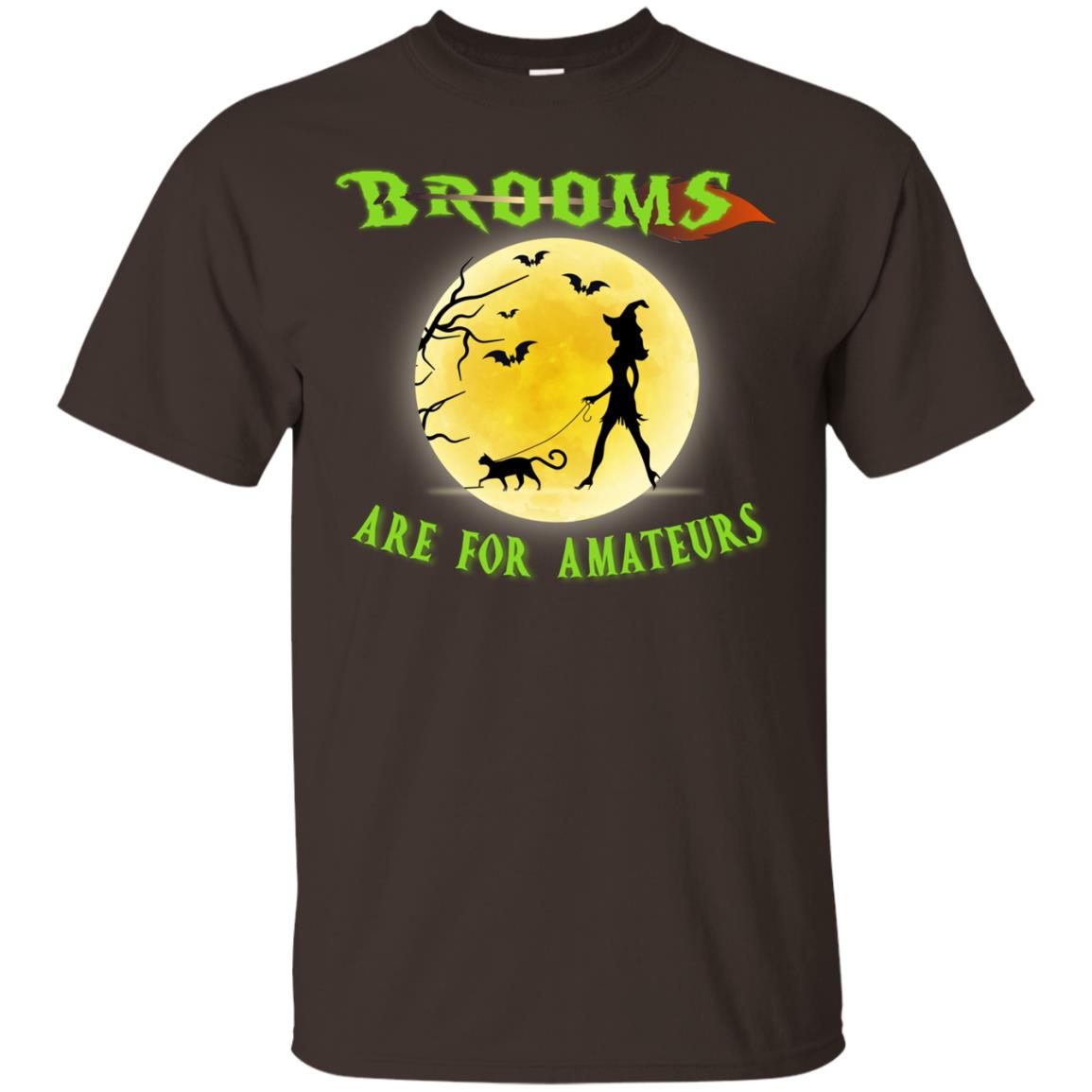 Brooms Are For Amateurs Witches Walk With Cat Funny Halloween Shirt Dark Chocolate