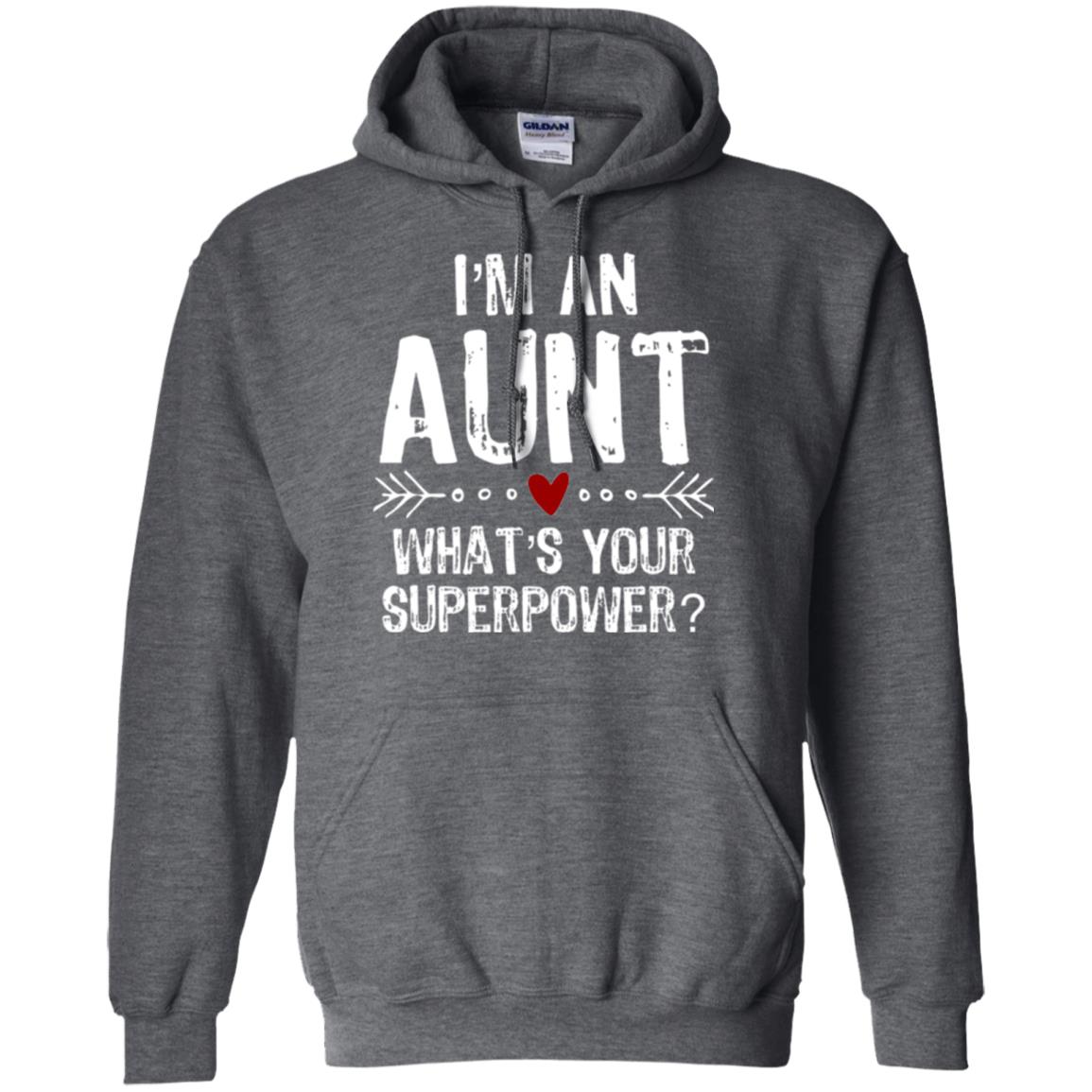 Aunt T-shirt I_m An Aunt What_s Your Superpower Dark Heather