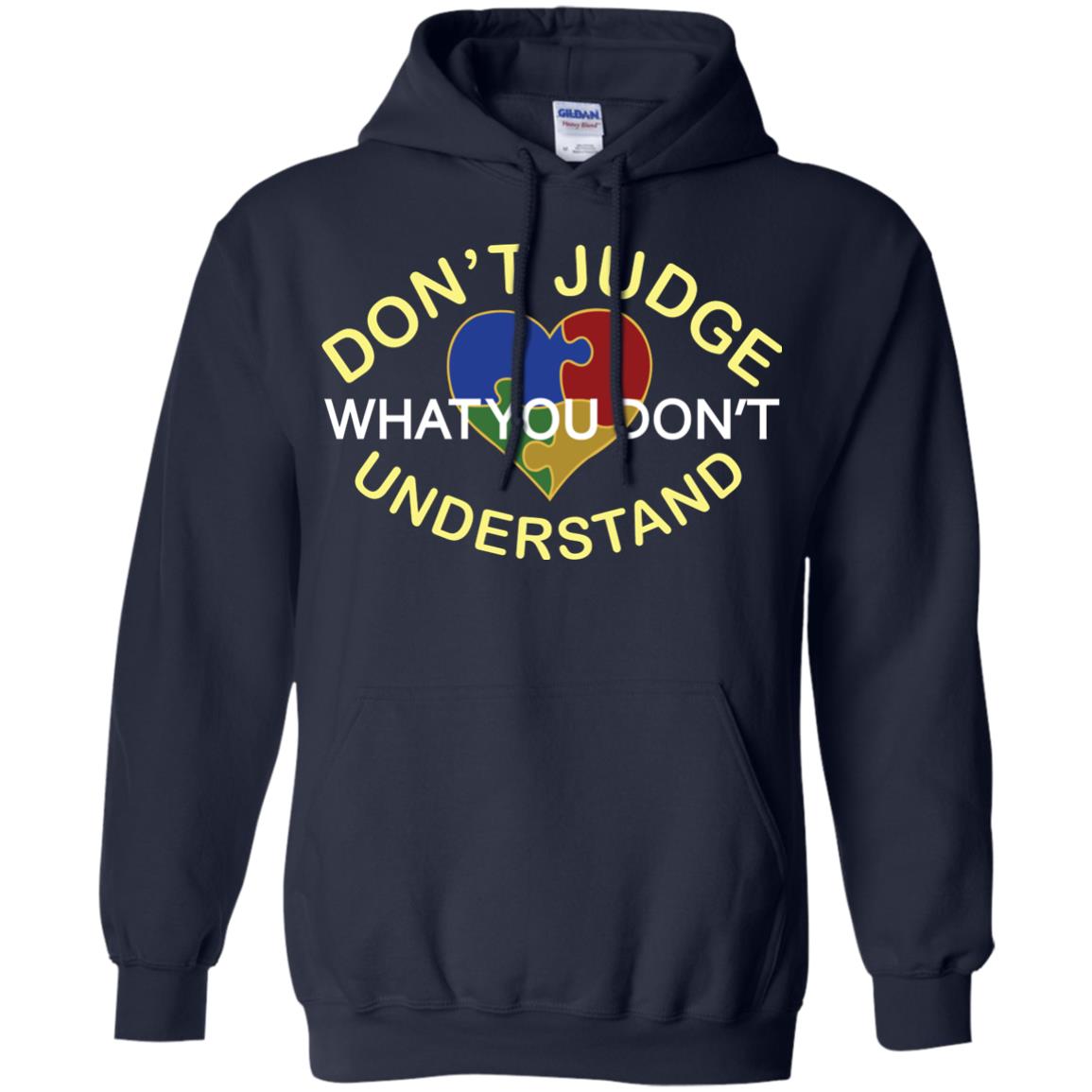 Don't Judge What You Don't Understand Autism Awearness Shirt Navy