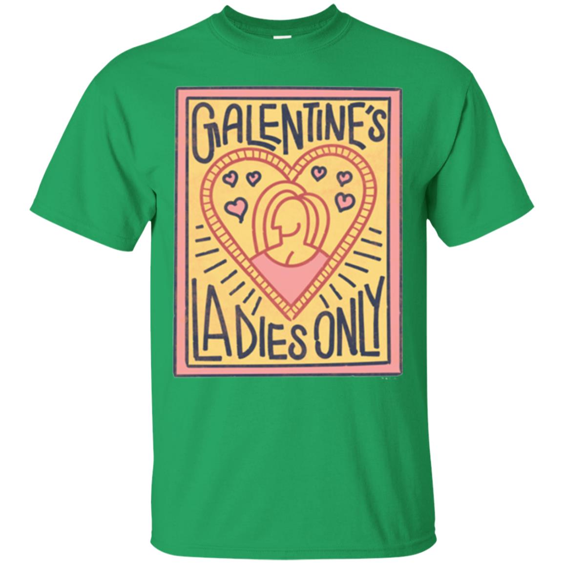 Premium T-shirt Galentine_s Day Ladies Only Irish Green