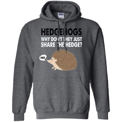 Hedgehogs T-shirt Why Don_t They Just Share Hedge Dark Heather