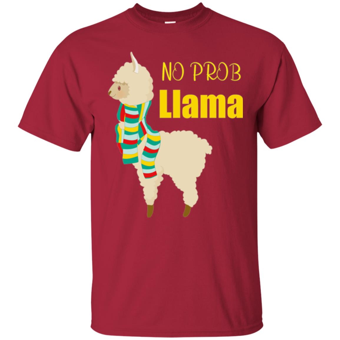 No Prob Llama T-shirt Cardinal