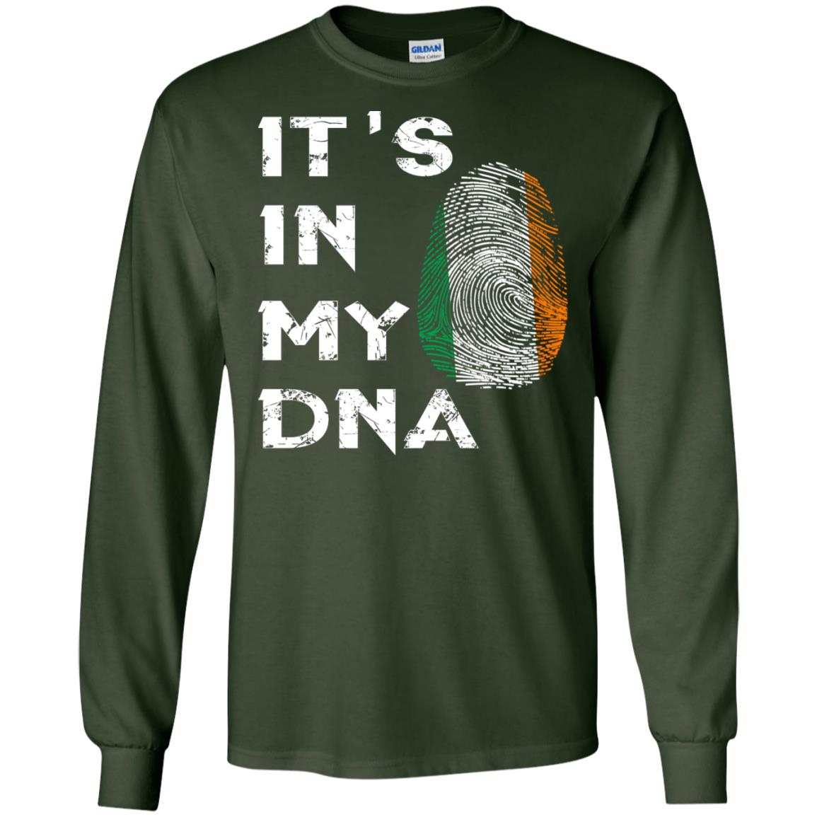 It's In My Dna Fingerprint Irish Ireland Gift Shirt Forest Green