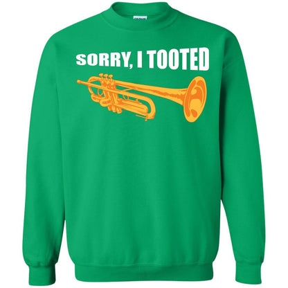 Trumpet Lovers T-Shirt Sorry, I Tooted Irish Green