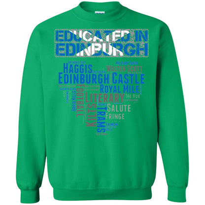 Edinburgh T-shirt Educated In Edinburgh Irish Green