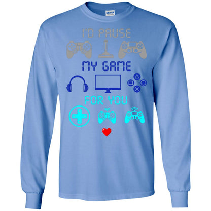 Gamer T-shirt I'd Pause My Game For You Carolina Blue