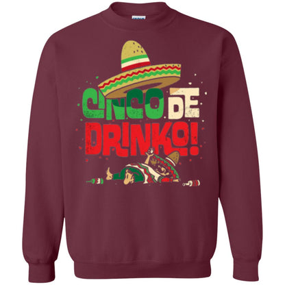 Cinco De Drinko Cinco De Mayo Drink Lover T-shirt Maroon