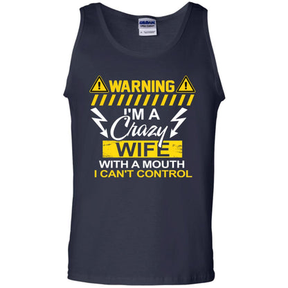 Warning I'm A Crazy Wife With A Mouth I Can't Control Shirt Navy