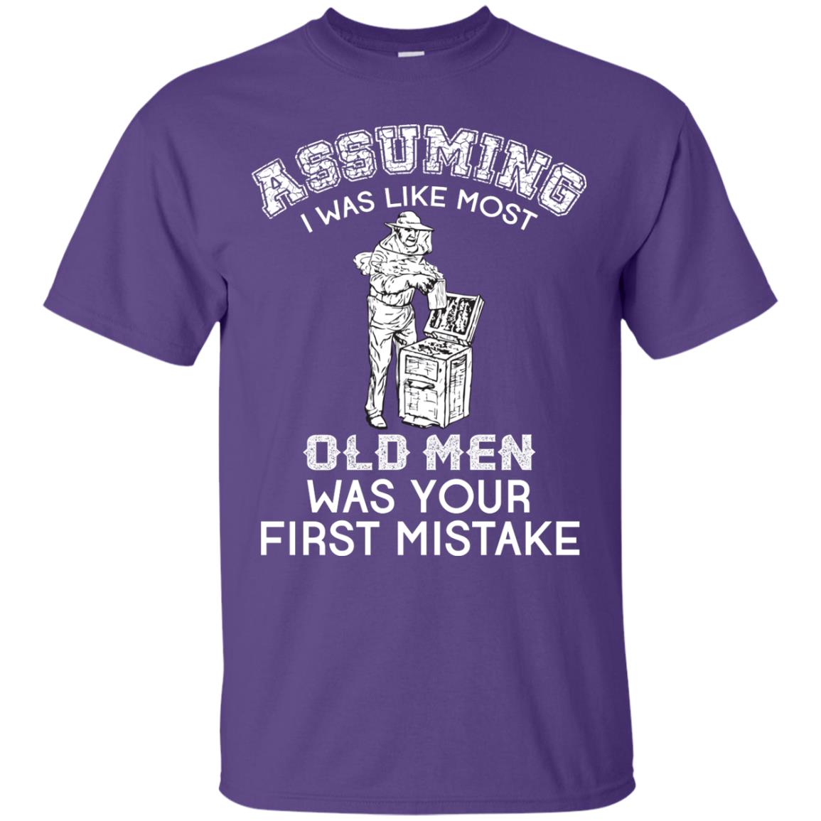 Assuming I Was Like Most Old Men Beekeeper T-shirt Purple