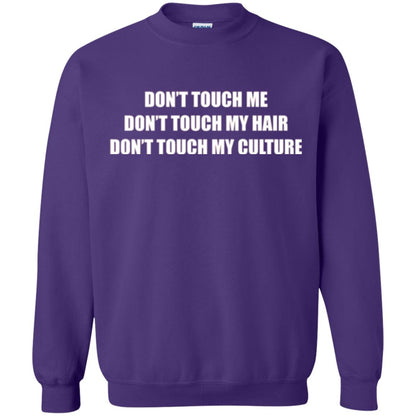 Don_t Touch Me Don_t Touch My Hair T-shirt Purple