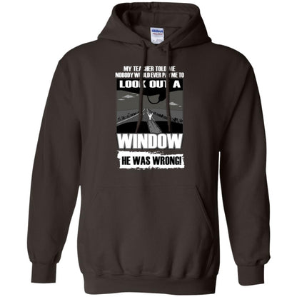 My Teacher Told Me Nobody Would Ever Pay To Look Out A Window He Was Wrong Dark Chocolate
