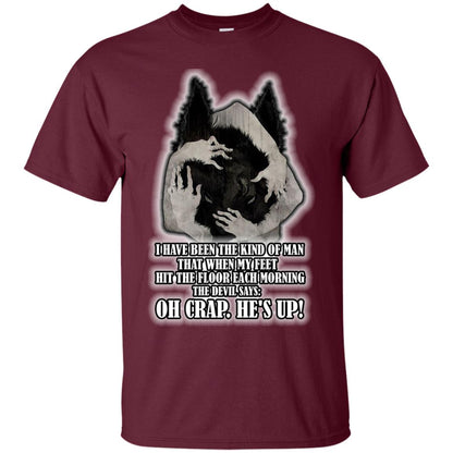 The Devil Say Oh Crap He Is Up Wolf Shirt Maroon