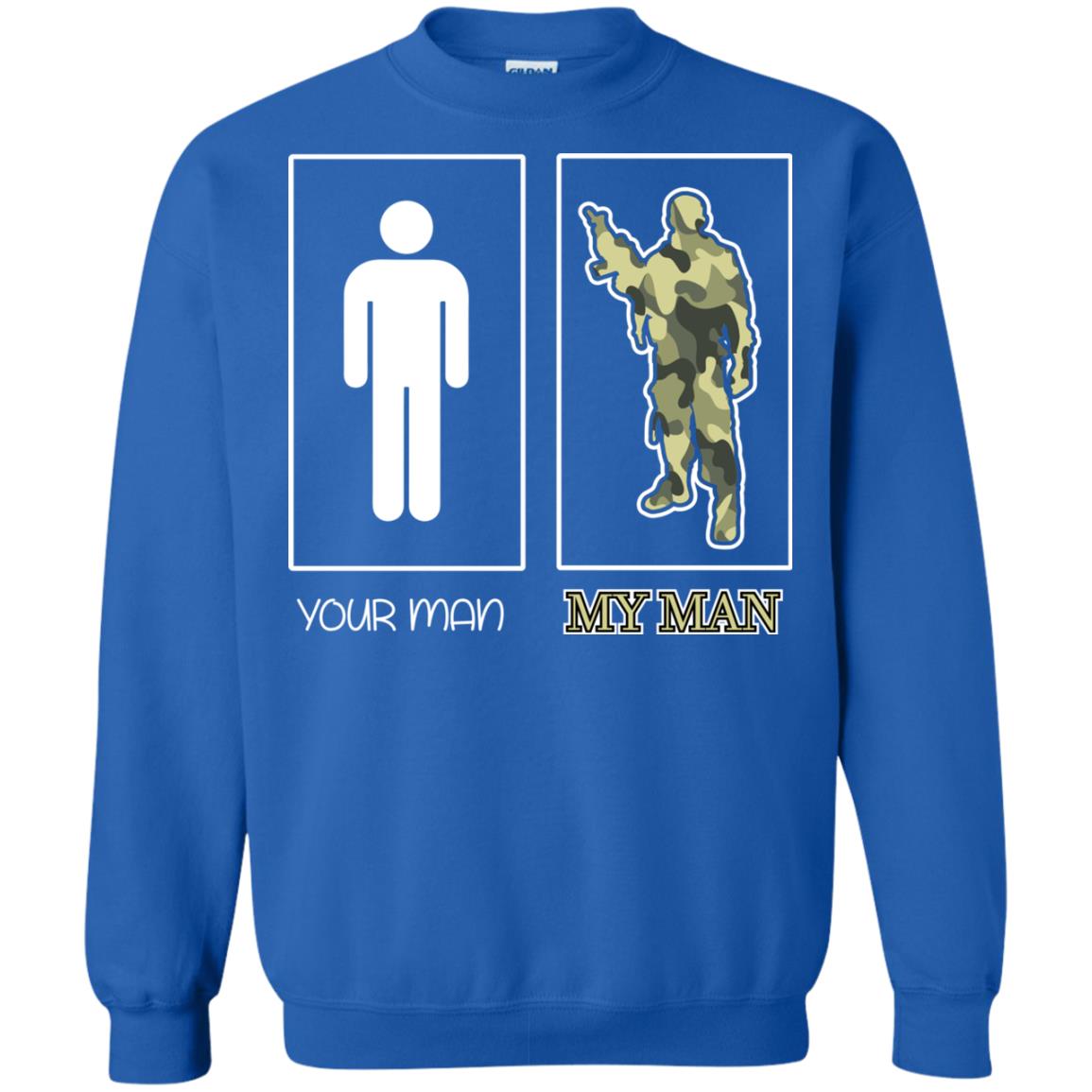 Your Man My Man Military Shirt Royal
