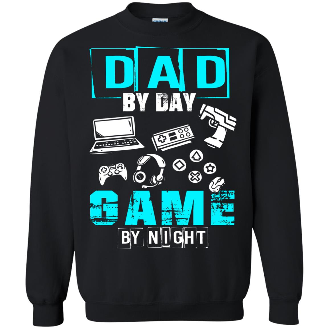 Dad By Day Gamer By Night Gamer T-shirt Black