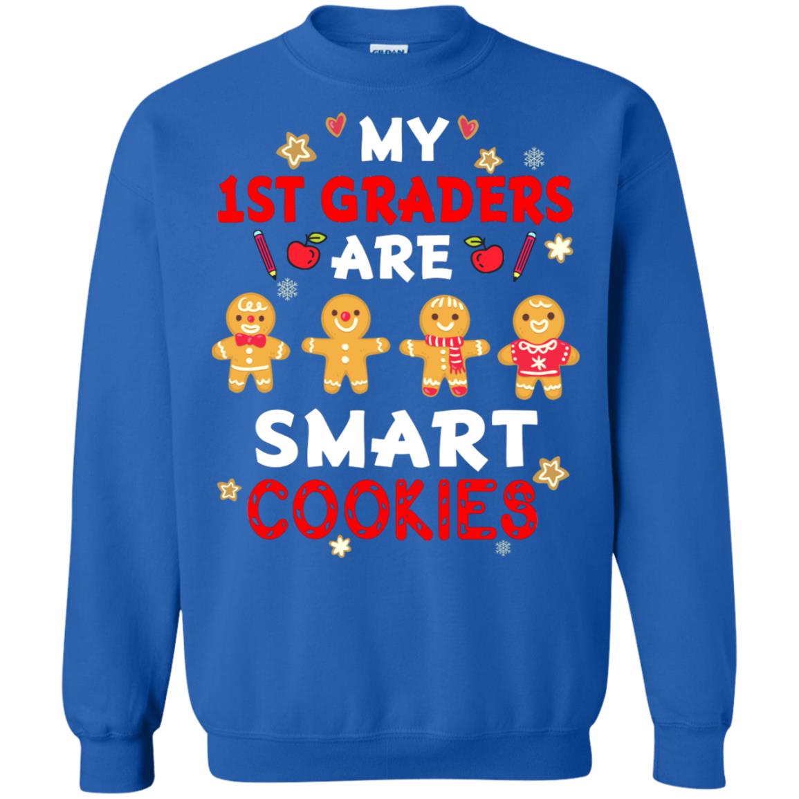 My 1st Graders Are Smart Cookies X-mas Gift Shirt For First Gradeteachers Royal