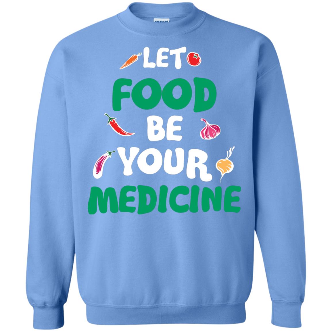 Vegetarian T-shirt Let Food Be Your Medicine Carolina Blue