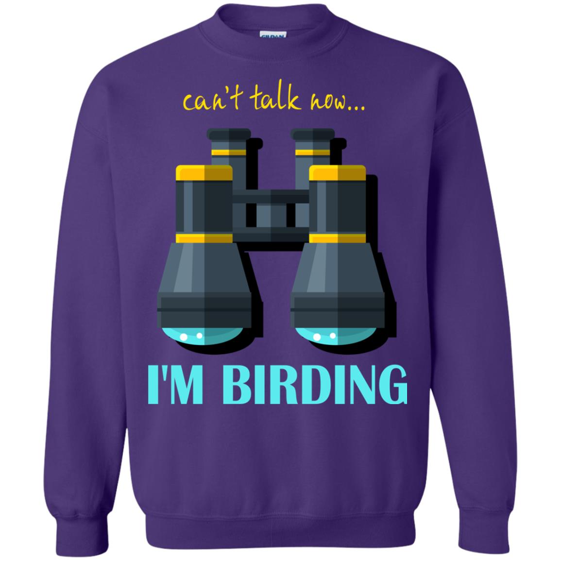 Bird-watching T-shirt Can't Talk Now I'm Birding Purple
