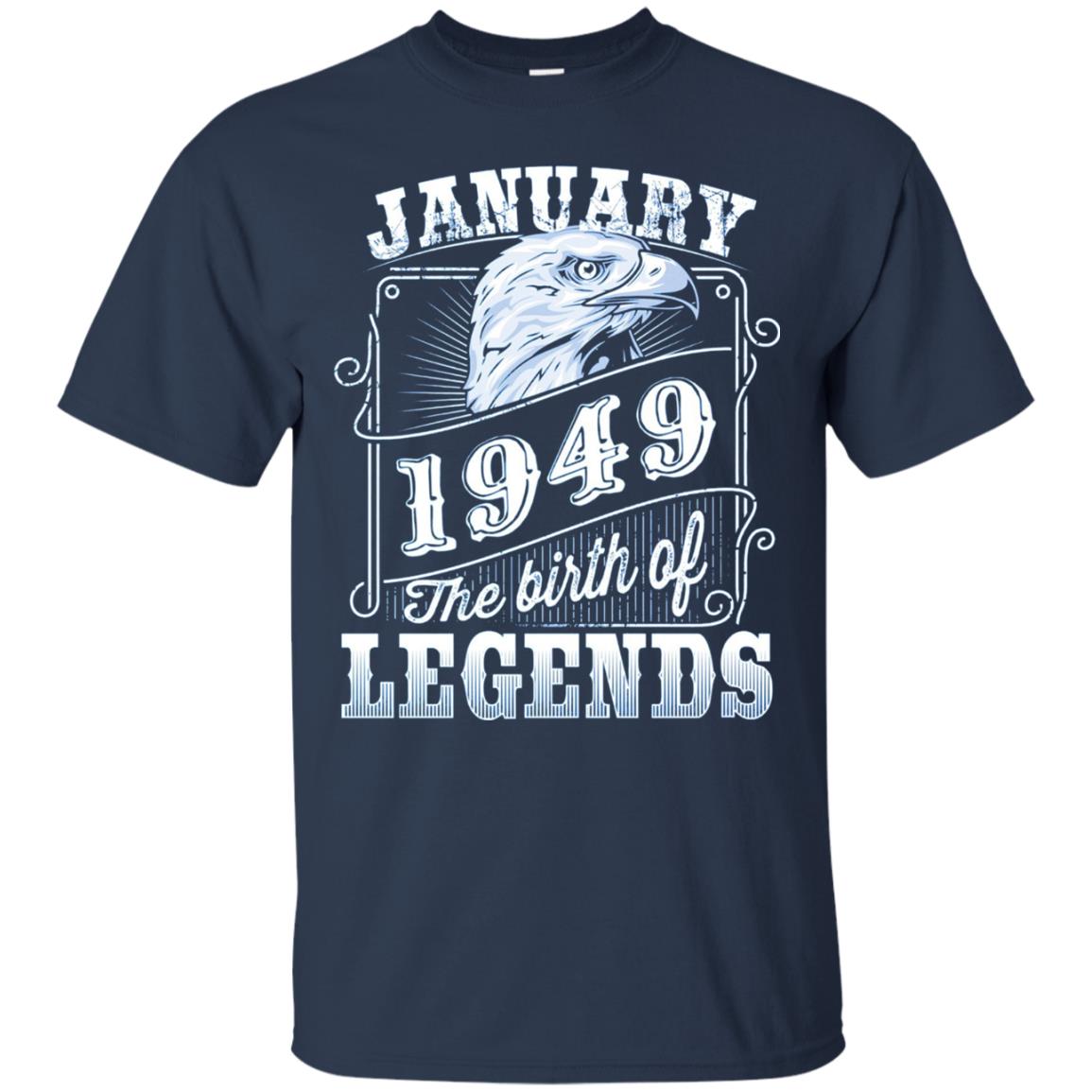 69th Birthday T-shirt January 1949 Birth Of Legend Navy
