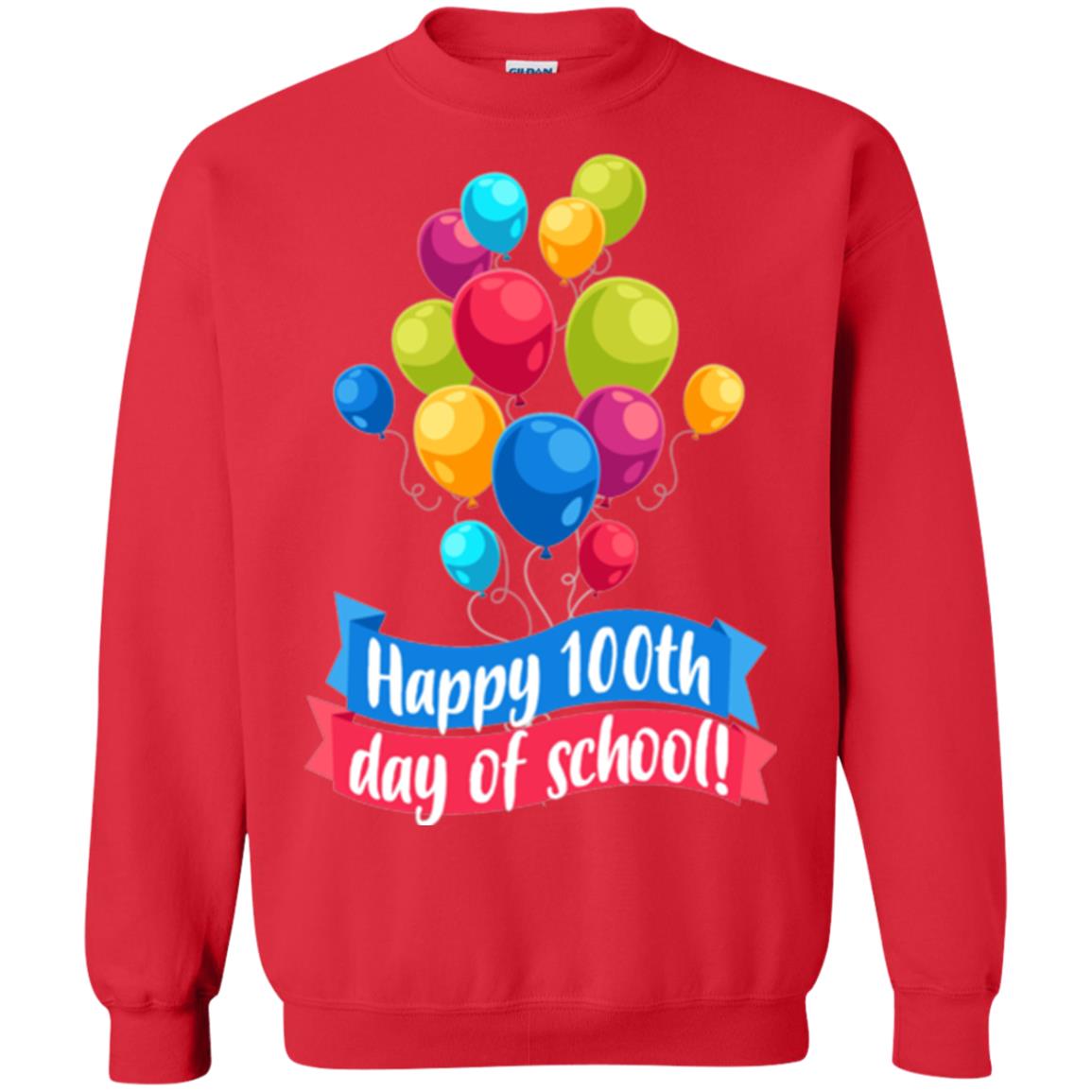 Happy 100th Day Of School Colorful Balloons Funny T-shirt Red