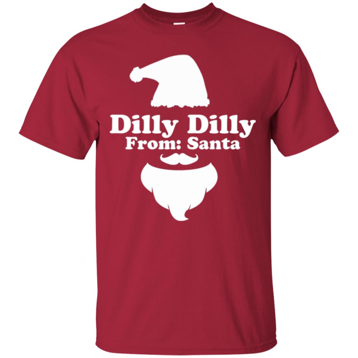 Christmas T-shirt Dilly Dilly From Santa Cardinal