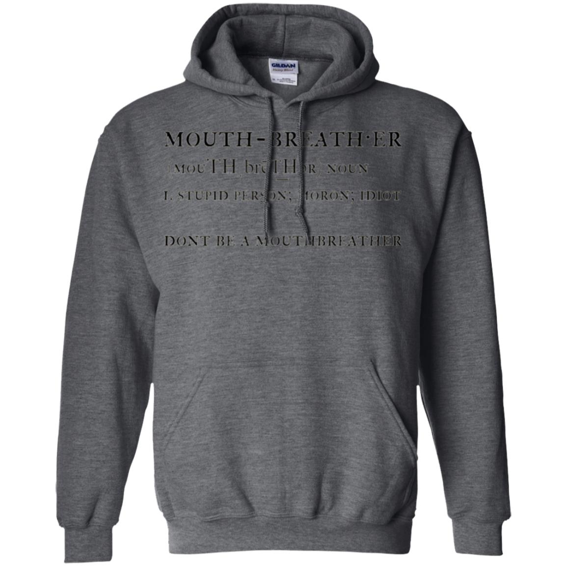 Funny T-shirt Mouthbreather Dark Heather