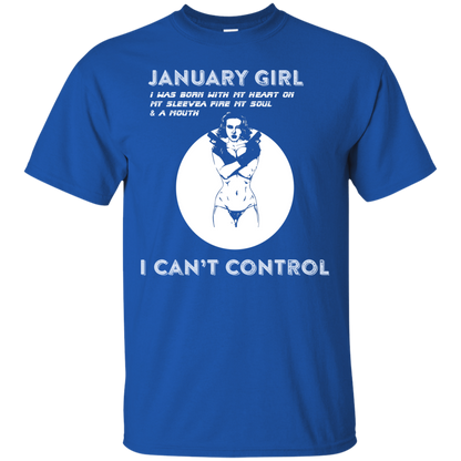 January Girl I Was Born With My Heart T-shirt Royal
