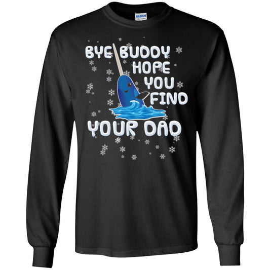Funny Narwhal T-shirt Bye Buddy Hope You Find Your Day Black