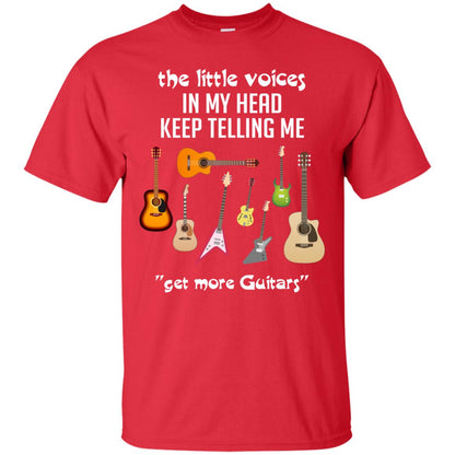 The Little Voices In My Head Keep Telling Me Get More Guitars Music Lover Shirt Red