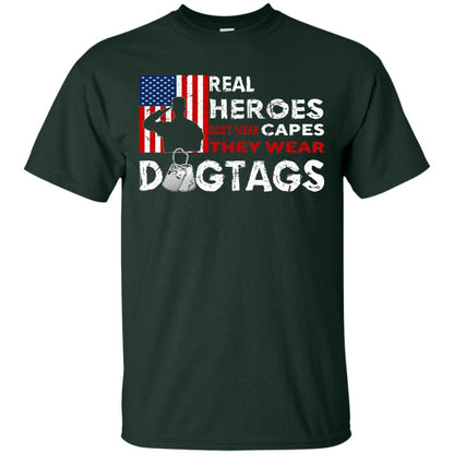 Real Heroes Don_t Wear Capes They Wear Dogtags Military T-shirt Forest