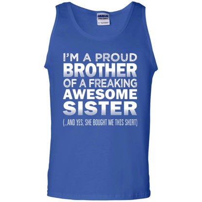 Brother T-shirt Proud Brother Of Freaking Awesome Sister Royal