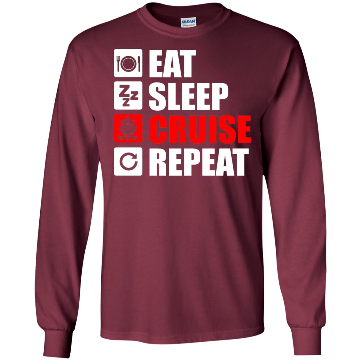 Eat Sleep Cruise Repeat Summer Vacation T-shirt Maroon