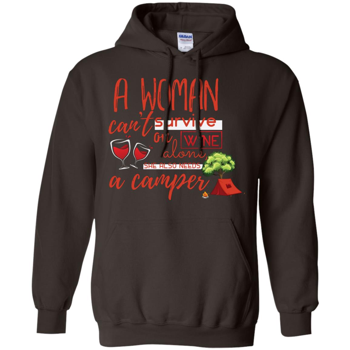 A Woman Cannot Survive On Wine Alone, She Also Needs A Camper Shirt Dark Chocolate