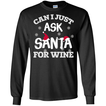 Christmas T-shirt Can I Just Ask Santa For Wine Black