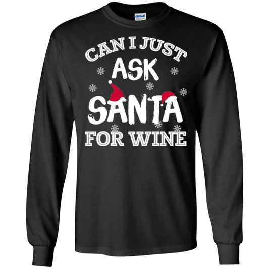 Christmas T-shirt Can I Just Ask Santa For Wine Black