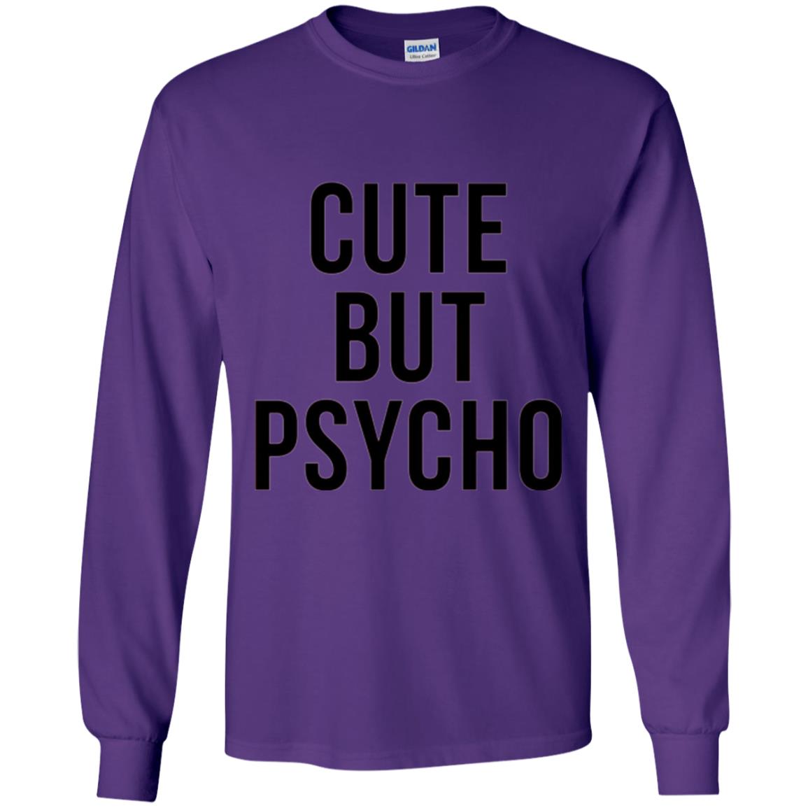 Sarcastic T-shirt Cute But Psycho Sassy T-shirt Purple