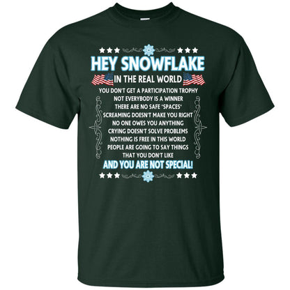 Hey Snowflake In The Real World Military T-shirt Forest