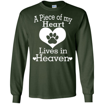 A Piece Of My Heart Lives In Heaven Dog In Heaven Shirt Forest Green