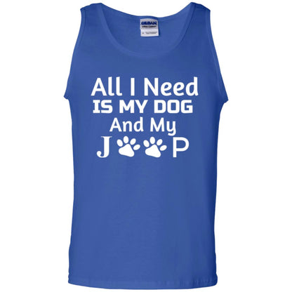 Dogs Lover T-shirt All I Need Is My Dog And My Jeep Royal