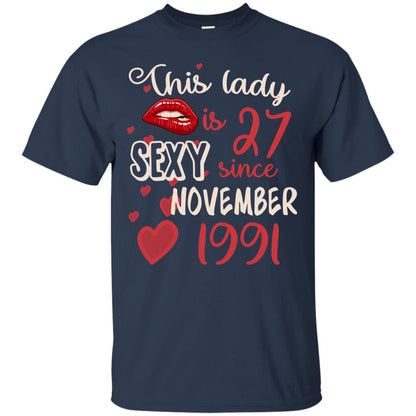 This Lady Is 27 Sexy Since November 1991 27th Birthday Shirt For November Womens Navy
