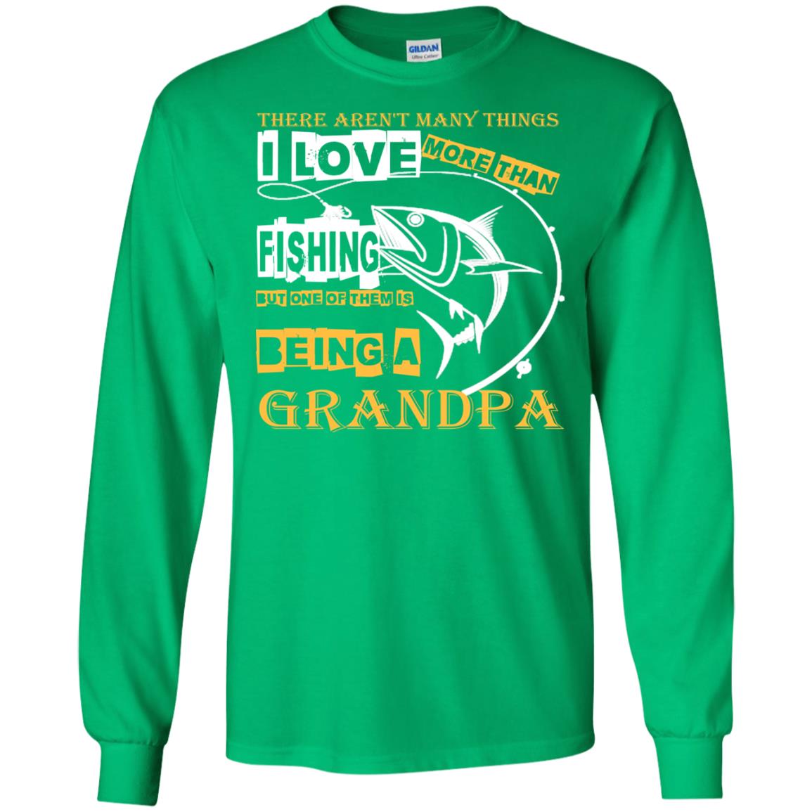 But One Of Them Is Being A Grandpa Papa T-shirt Irish Green