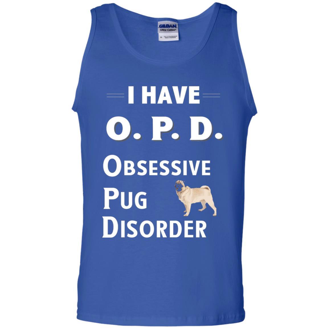 Dog Lovers T-shirt I Have Opd Obsessive Pug Disorder Royal