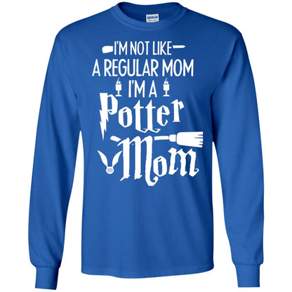 I'm Not Like A Regular Mom, I'm A Potter Mom Harry Potter Fan Shirt Royal