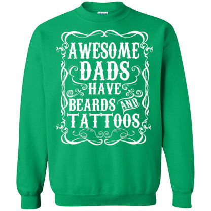 Awesome Dads Have Tattoos And Beards Funny Beard T-shirt Irish Green