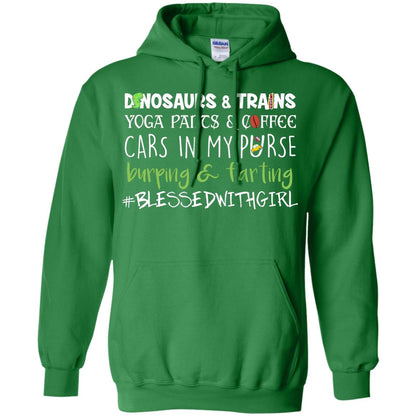 Dinosaurs And Trains Yoga Pants Coffee Cars In My Purse Buring Farting Mom Of Girls Shirt Irish Green