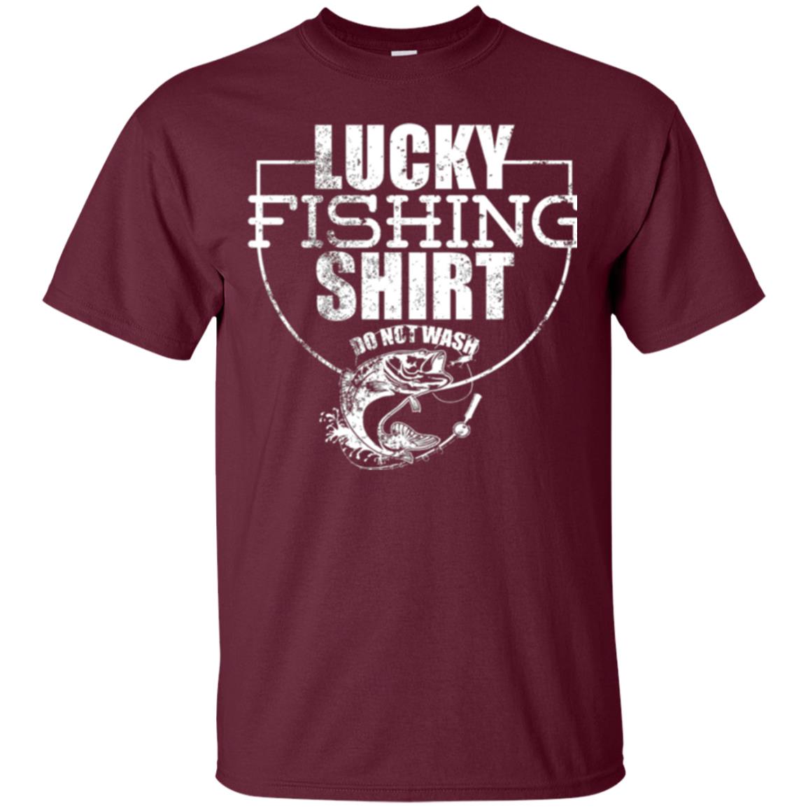 Fisherman T-shirt Lucky Fishing Shirt Do Not Wash Maroon